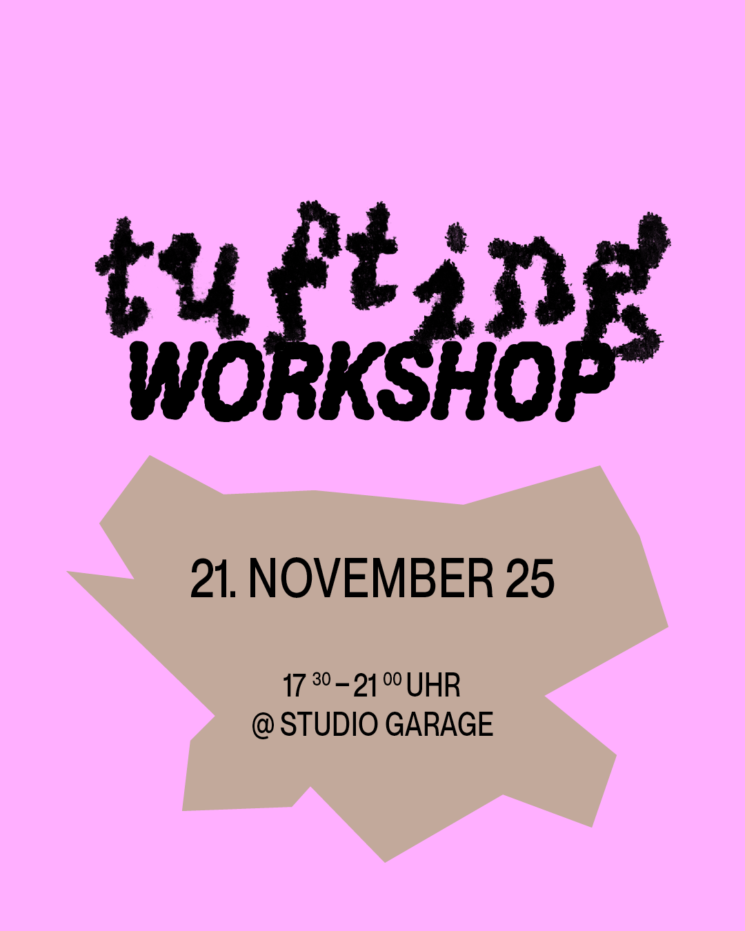 TUFTING WORKSHOP 21.11.