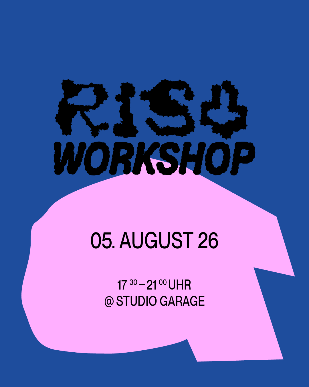 RISO WORKSHOP 05.08.26