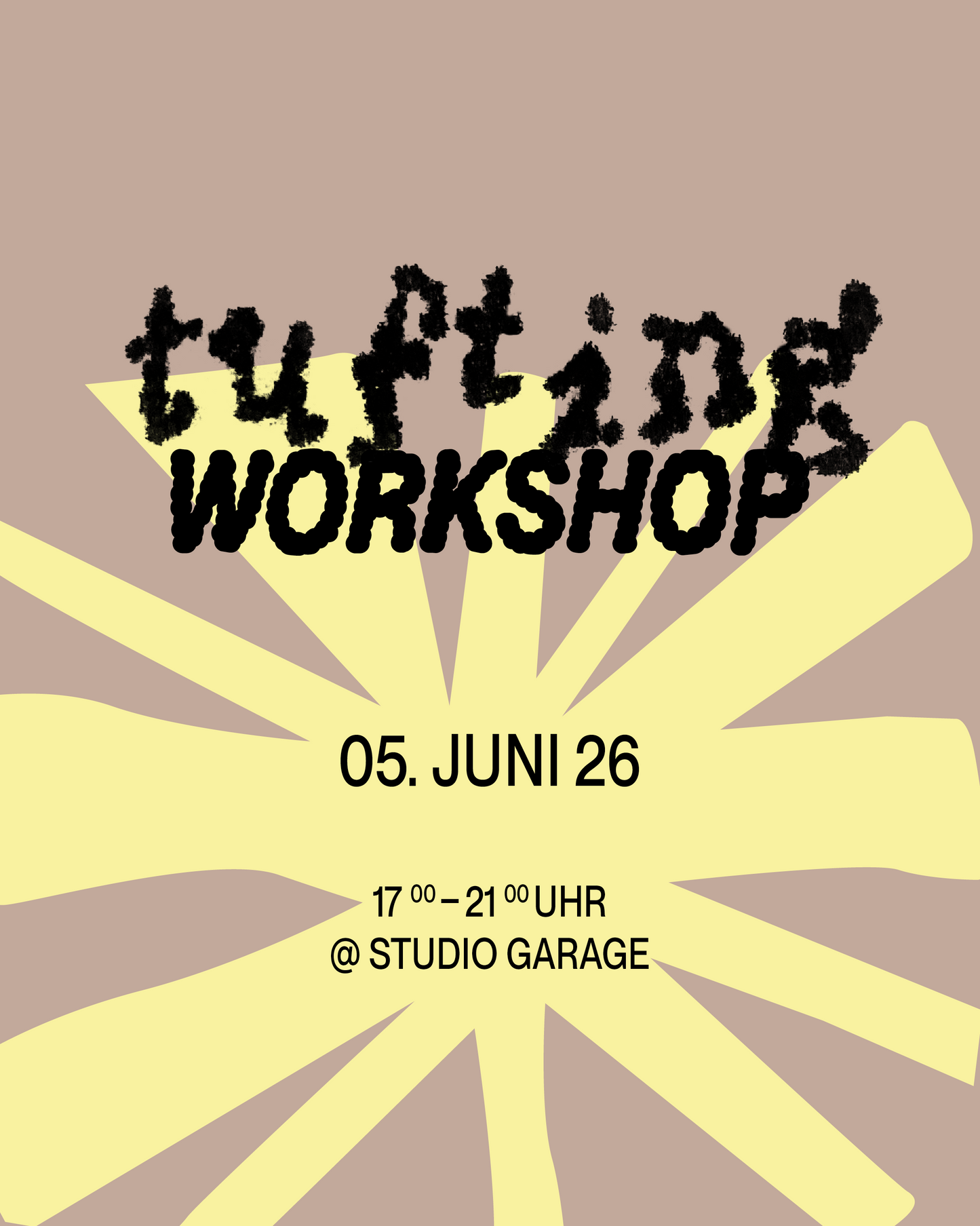 TUFTING WORKSHOP 05.06.26